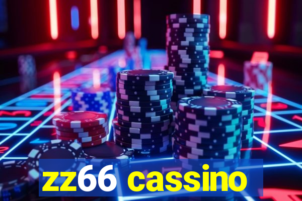 zz66 cassino